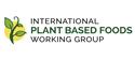 International Plant Based Foods Working Group